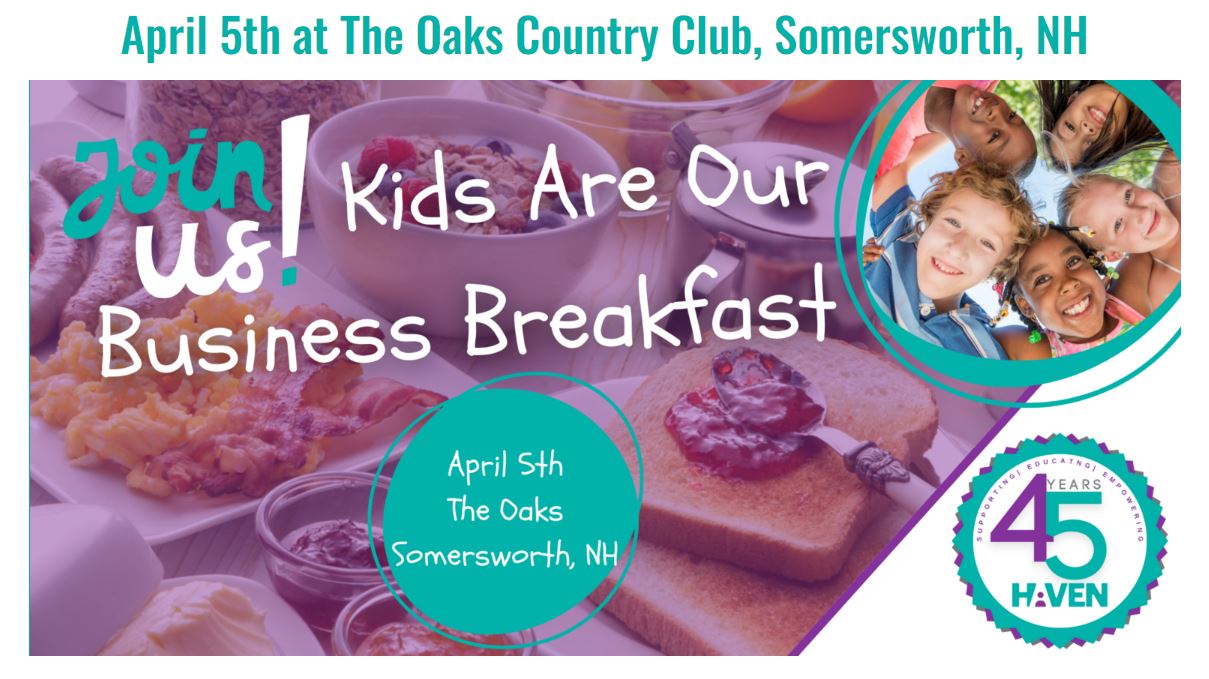 Join HAVEN at the 13th Annual Kids Are Our Business Breakfast
